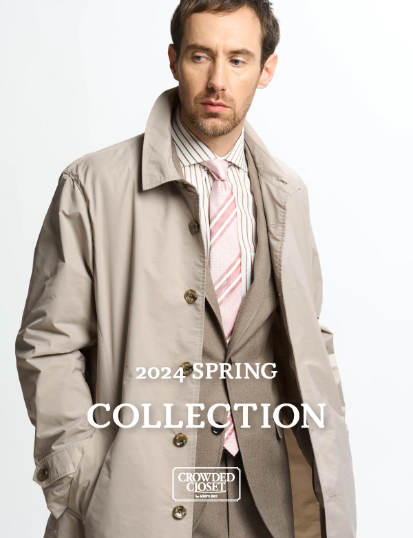 CROWDED CLOSET 2024 SPRING COLLECTION