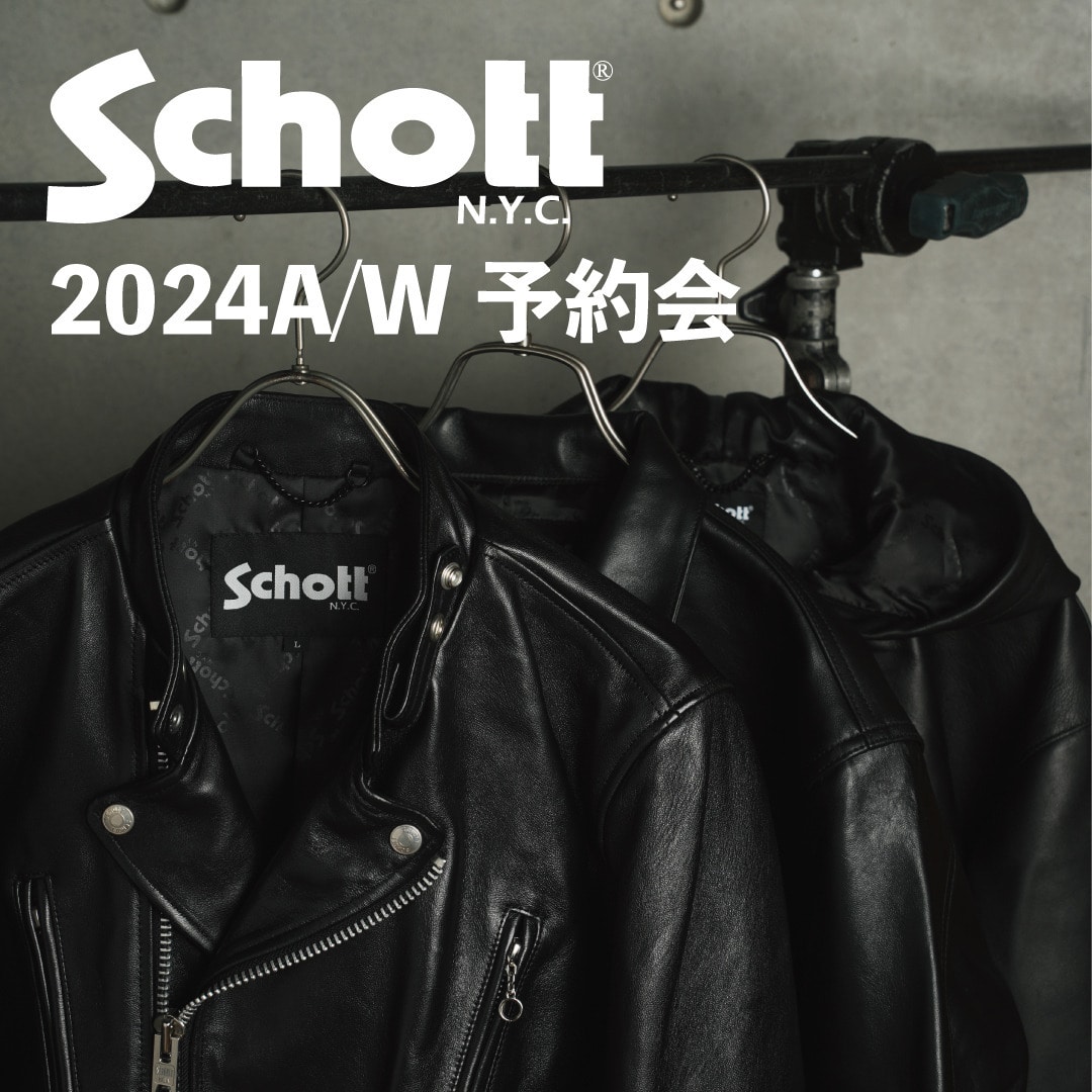 schott 24A/W受注会！！　RattleTrap