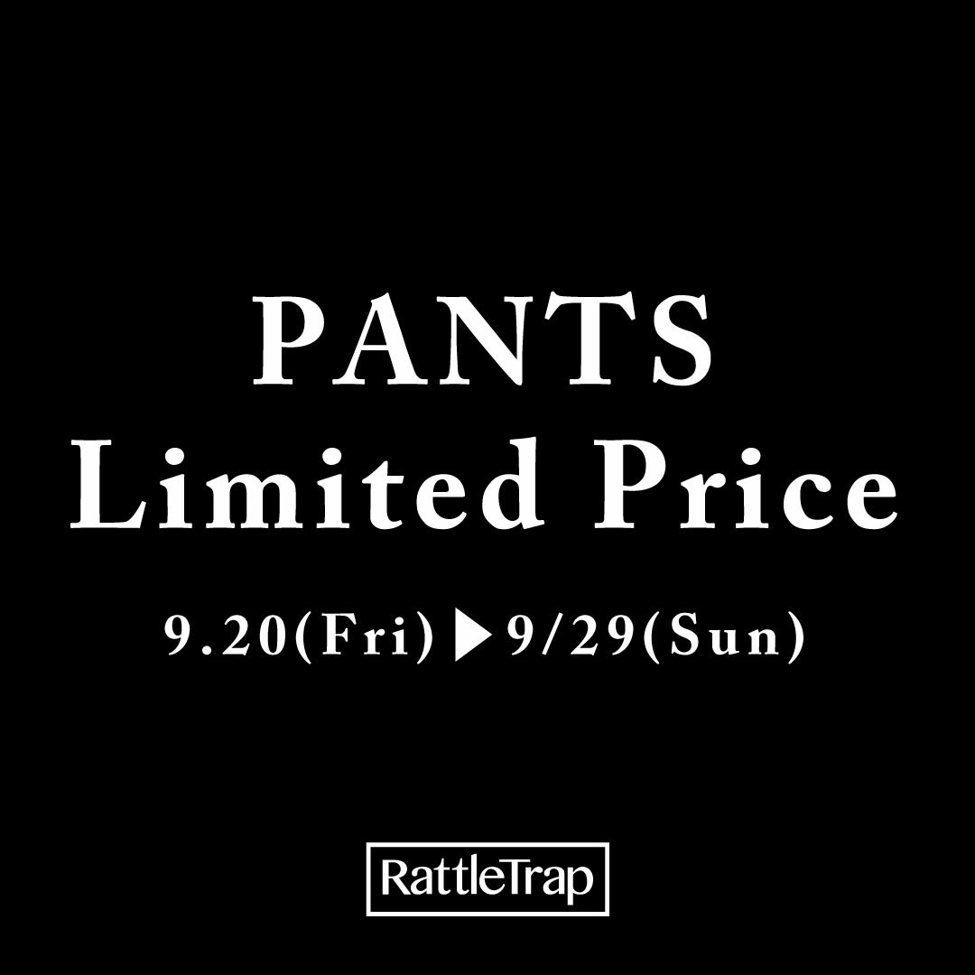 PANTS 期間限定値下げ！ RattleTrap