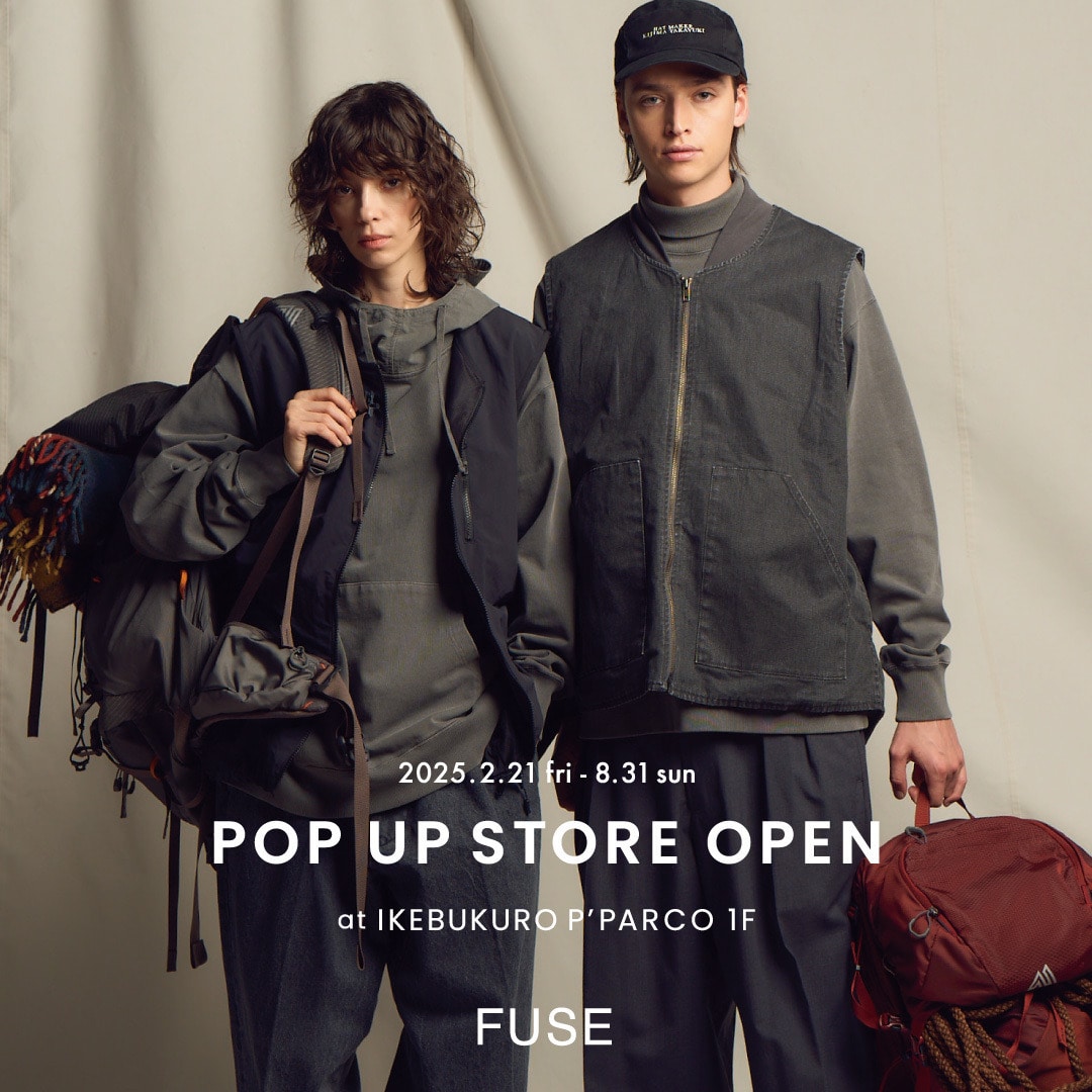 FUSE 池袋P'PARCO POPUP STORE OPEN! 