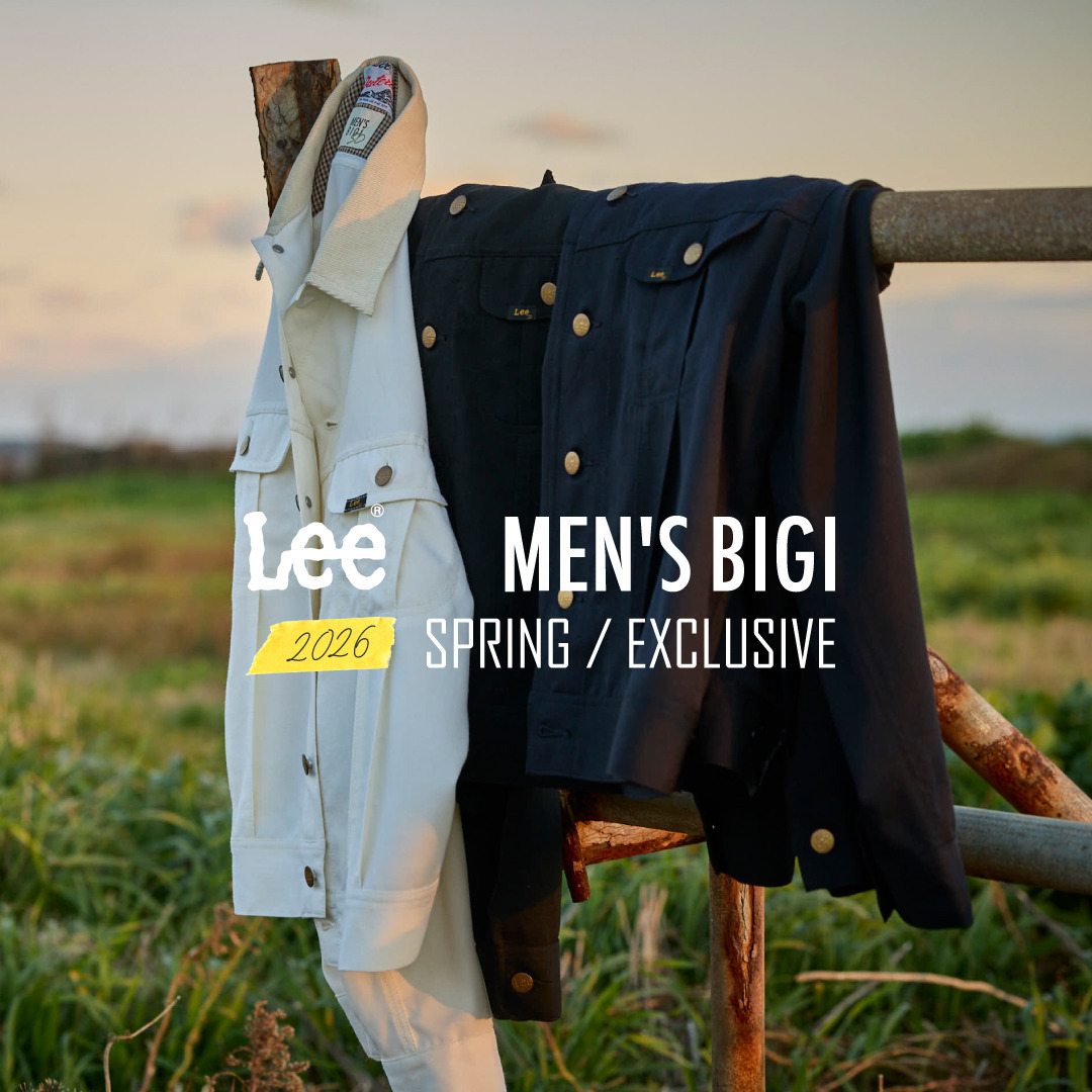 LEE×MEN’S BIGI│名作「STORM RIDER」を都会的に再構築した別注ジャケット好評販売中