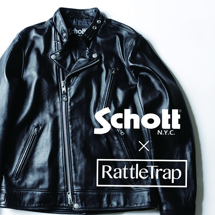 【SCHOTT× RattleTrap 】別注ライダースジャケット